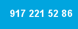 917 221 52 86 917 221 52 86